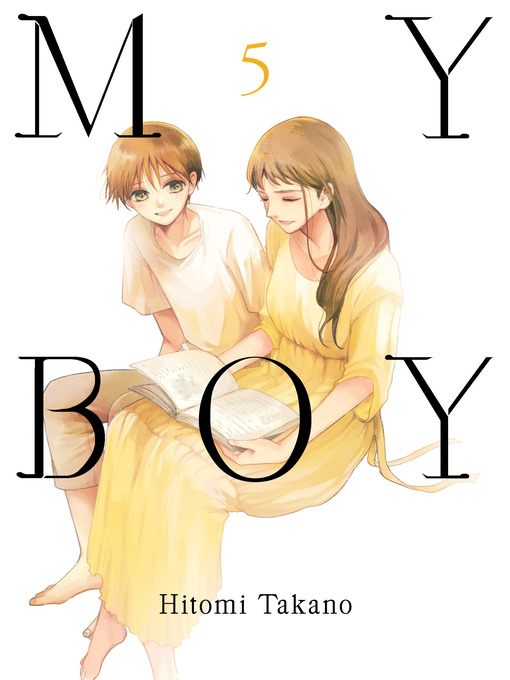 Title details for My Boy 5 by Hitomi Takano - Available